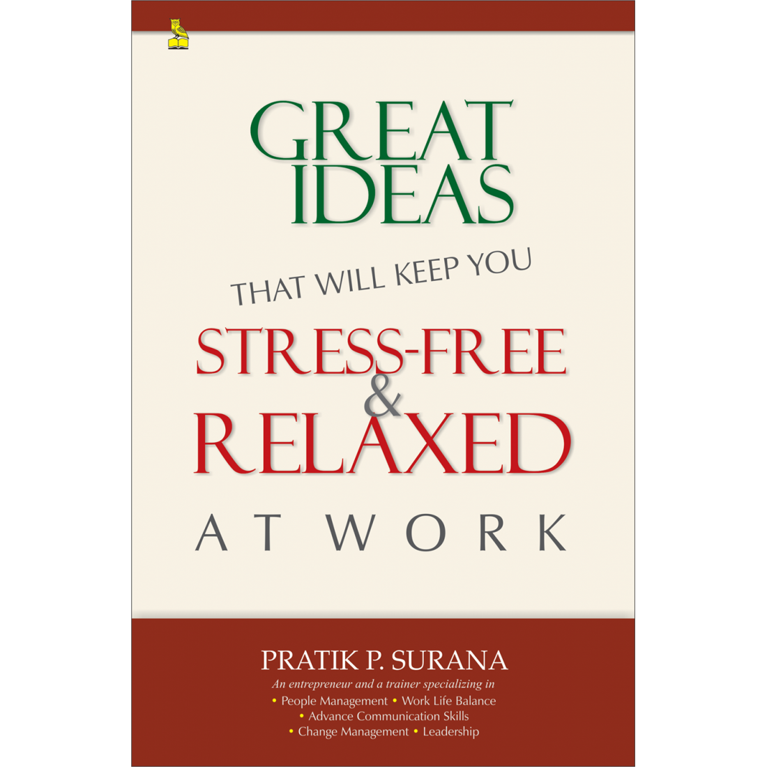 Great Ideas that will keep you stress-free